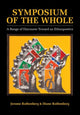 Book cover of: Symposium of the Whole. By: Diane Rothenberg