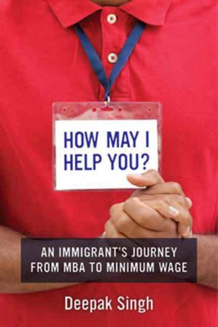 Book cover of: How May I Help You?. By: Deepak Singh