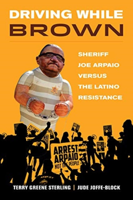 Book cover of: Driving While Brown. By: Terry Greene Sterling