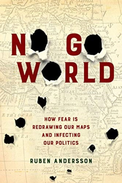 Book cover of: No Go World. By: Ruben Andersson