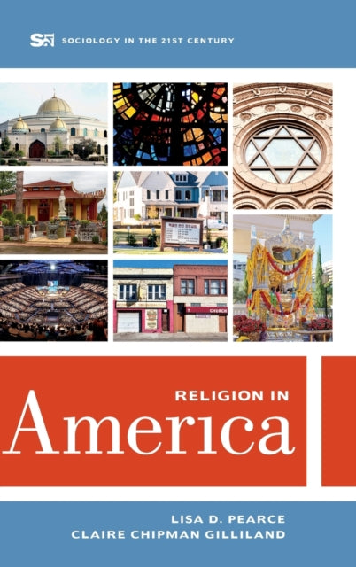 Book cover of: Religion in America. By: Lisa Pearce