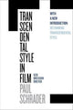 Book cover of: Transcendental Style in Film. By: Paul Schrader