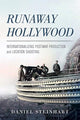 Book cover of: Runaway Hollywood. By: Steinhart