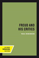 Book cover of: Freud and His Critics. By: Robinson, Paul