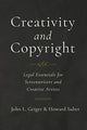 Book cover of: Creativity and Copyright. By: John L. Geiger