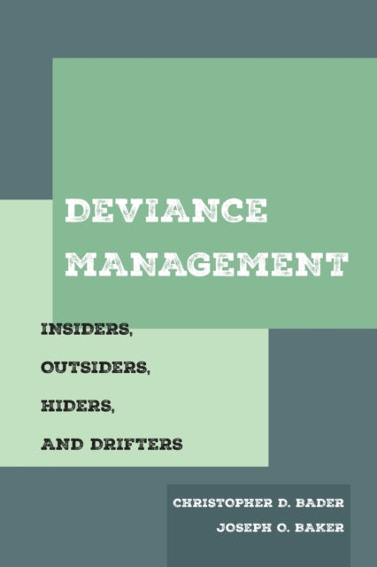Book cover of: Deviance Management. By: Christopher D. Bader