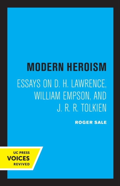 Book cover of: Modern Heroism. By: Roger Sale