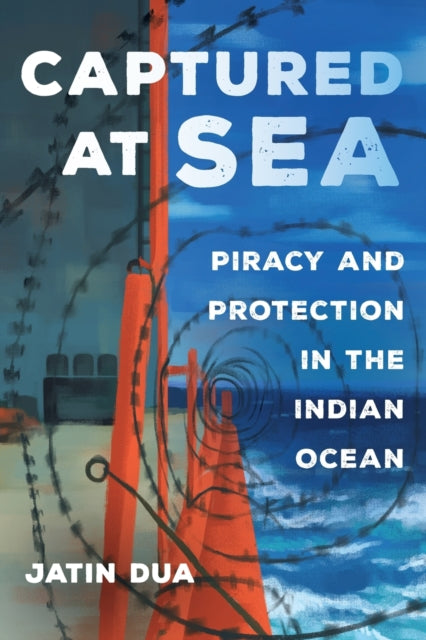 Book cover of: Captured at Sea. By: Jatin Dua