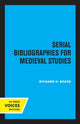 Book cover of: Serial Bibliographies for Medieval Studies. By: Richard H. Rouse