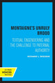 Book cover of: Montaigne's Unruly Brood. By: Richard L. Regosin