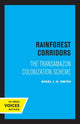 Book cover of: Rainforest Corridors. By: Nigel J. H. Smith