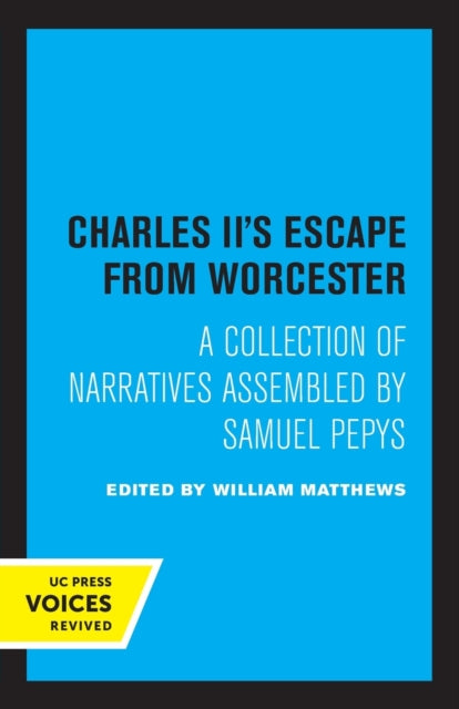 Book cover of: Charles II's Escape from Worcester. By: William Matthews