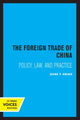 Book cover of: Foreign Trade of China. By: Gene T. Hsiao