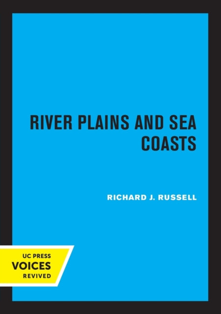 Book cover of: River Plains and Sea Coasts. By: Richard J. Russell
