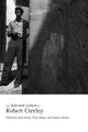 Book cover of: Selected Letters of Robert Creeley. By: Robert Creeley