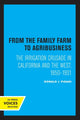 Book cover of: From the Family Farm to Agribusiness. By: Donald J. Pisani