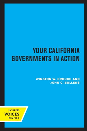 Your California Governments in Action, Second Edition