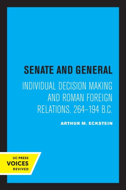 Book cover of: Senate and General. By: Arthur M. Eckstein