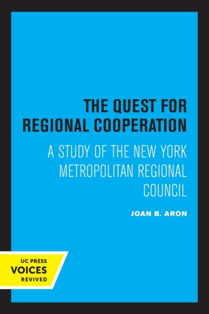 Book cover of: Quest for Regional Cooperation. By: Joan B. Aron