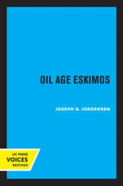 Book cover of: Oil Age Eskimos. By: Stephanie Barron