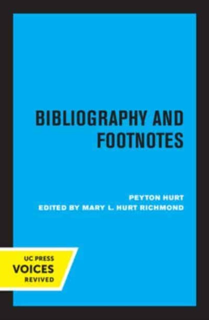 Book cover of: Bibliography and Footnotes, Third Edition. By: Peyton Hurt