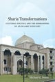 Book cover of: Sharia Transformations. By: Michael G. Peletz