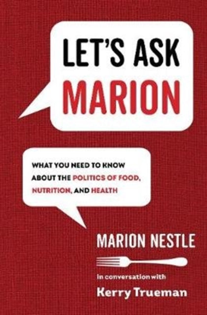 Book cover of: Let's Ask Marion. By: Marion Nestle