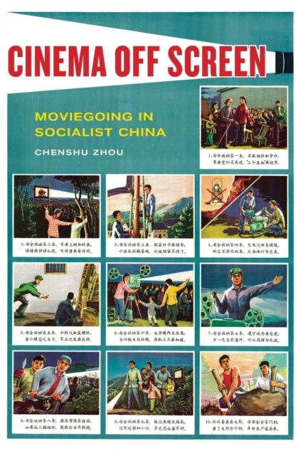 Book cover of: Cinema Off Screen. By: Chenshu Zhou