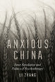Book cover of: Anxious China. By: Li Zhang