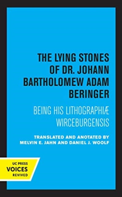 Book cover of: Lying Stones of Dr. Johann Bartholomew Adam Beringer. By: Melvin E. Jahn