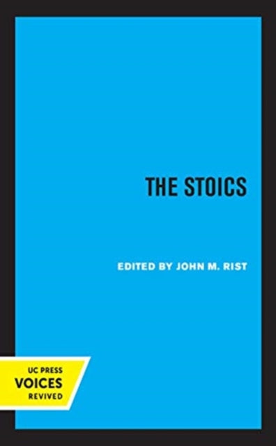 Book cover of: Stoics. By: John M. Rist