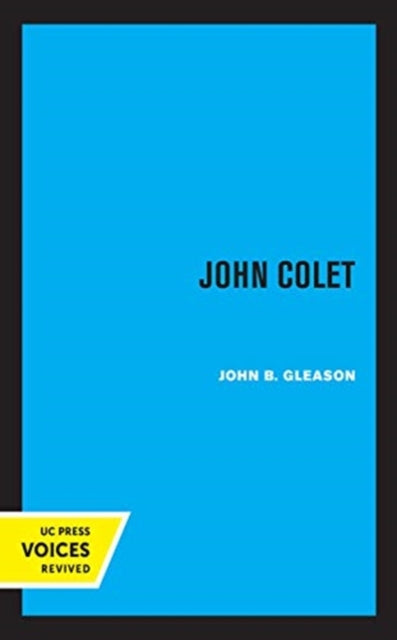 Book cover of: John Colet. By: John B. Gleason