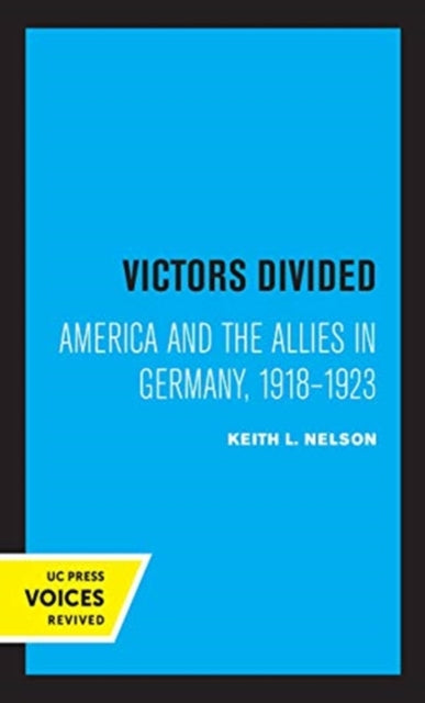 Book cover of: Victors Divided. By: Keith L. Nelson