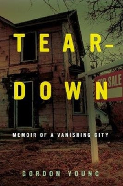 Book cover of: Teardown. By: Gordon Young
