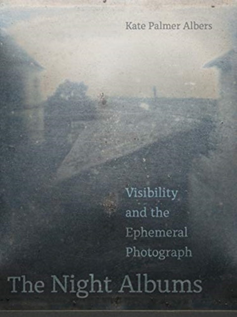 Book cover of: Night Albums. By: Kate Palmer Albers