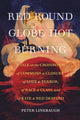 Book cover of: Red Round Globe Hot Burning. By: Peter Linebaugh