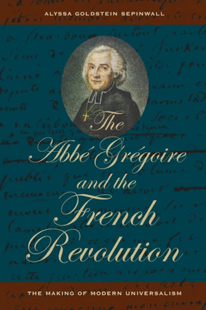 Abbe Gregoire and the French Revolution