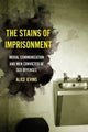 Book cover of: Stains of Imprisonment. By: Alice Ievins