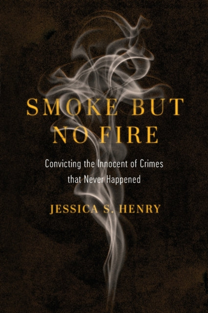 Book cover of: Smoke but No Fire. By: Jessica S. Henry