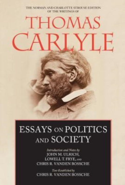 Book cover of: Essays on Politics and Society. By: Thomas Carlyle
