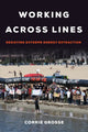 Book cover of: Working across Lines. By: Corrie Grosse