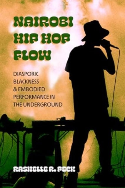 Book cover of: Nairobi Hip Hop Flow. By: RaShelle R. Peck