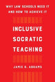Book cover of: Inclusive Socratic Teaching. By: Jamie R. Abrams