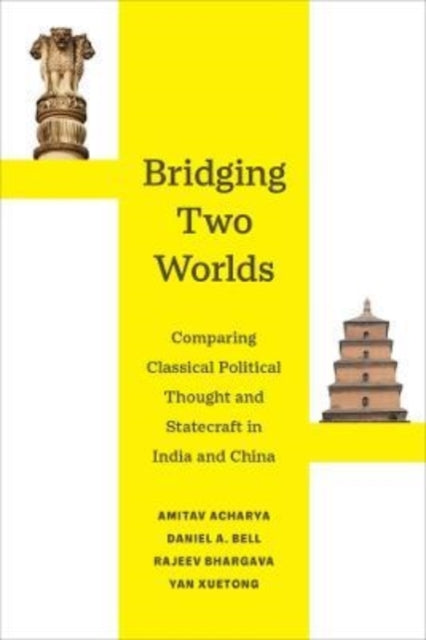 Book cover of: Bridging Two Worlds. By: Amitav Acharya