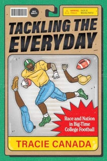 Book cover of: Tackling the Everyday. By: Tracie Canada