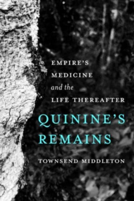 Book cover of: Quinine's Remains. By: Townsend Middleton