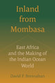 Book cover of: Inland from Mombasa. By: David P. Bresnahan