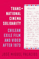 Book cover of: Transnational Cinema Solidarity