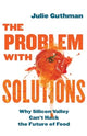 Book cover of: Problem with Solutions. By: Julie Guthman