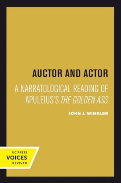 Book cover of: Auctor and Actor. By: John J. Winkler